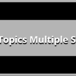 Your Topics Multiple Stories
