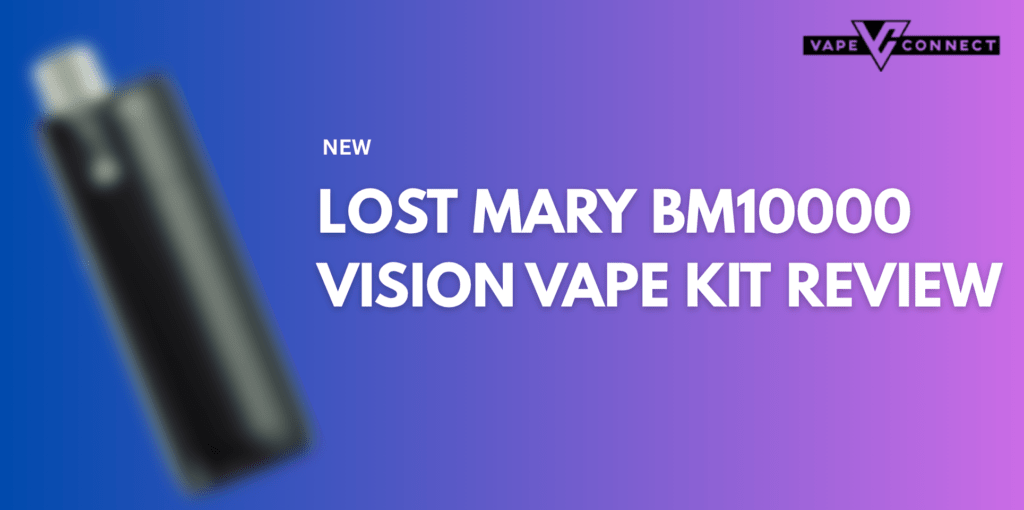 Lost Mary BM10000 Vision Vape kit Review