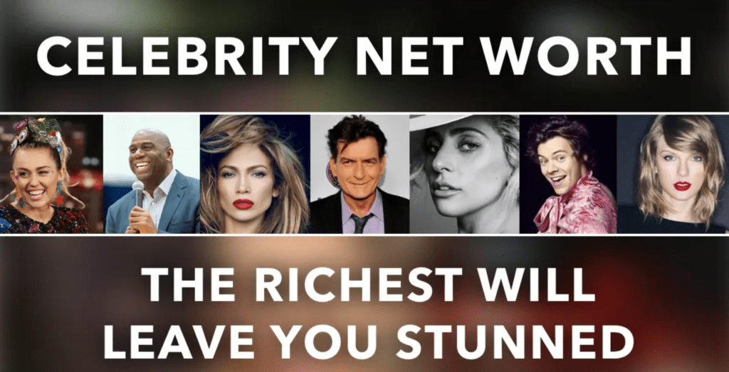 celebrity net worth