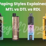 Vaping Styles Explained: MTL vs DTL vs RD